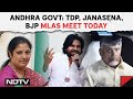 Andhra Pradesh Government Formation TDP, Janasaena, BJP MLAs Meet Today & Other News