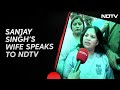 Sanjay Singh News | Anita Singh After Husband Sanjay Singh Granted Bail: Truth Has Won