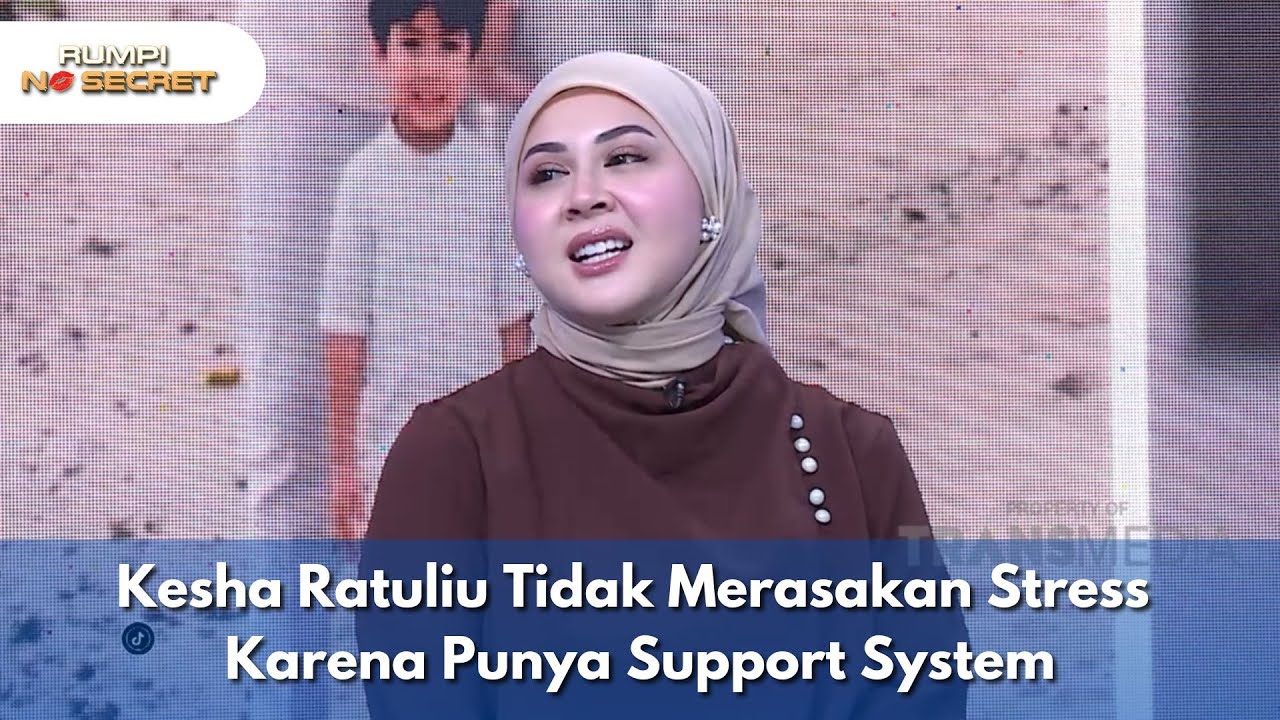 Kesha Ratuliu Tidak Merasakan Stress Karena Punya Support System - RUMPI (24/10/2025) P2