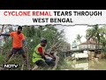 Cyclone Remal News | At Least 2 Dead As Cyclone Remal Tears Through Bengal, Heavy Rain To Continue