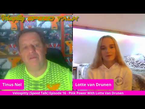 Velospitty (Speed Talk) Episode 16 - Pink Power with Lotte van Drunen