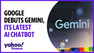 Google unveils Gemini, its latest AI chatbot