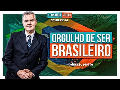 ORGULHO DE SER BRASILEIRO - Adalberto Piotto #069