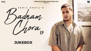 BADNAM CHORA by Sahil Dhull Full Haryanvi Album Songs Video song