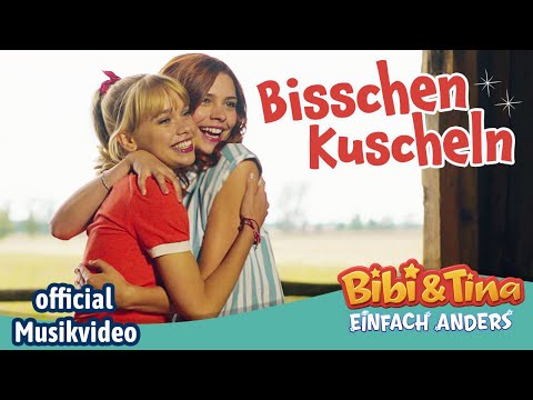 Bibi & Tina - Einfach Anders |  BISSCHEN KUSCHELN  - Official Musikvideo