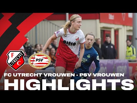 FC Utrecht Vrouwen - PSV Vrouwen | HIGHLIGHTS