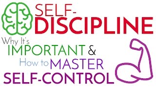 Self-Discipline | Why It’s Important & How to Master Self-Control