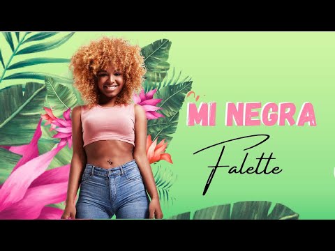 Tumbao Media Productions - Falette - Mi Negra