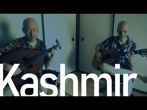 Paul N Dorosh - Kashmir - Led Zeppelin (Cover) - oud & guitar