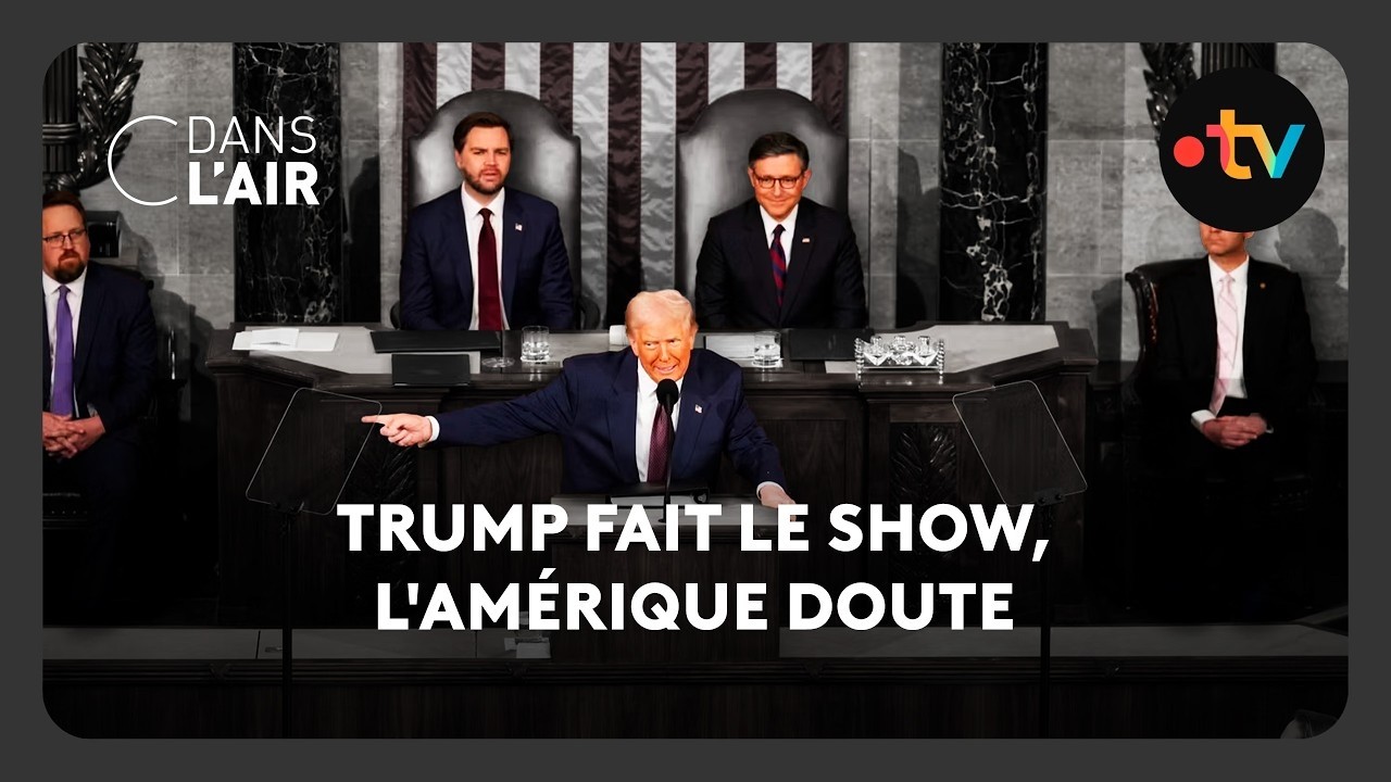 Trump fait le show, l'Amérique doute - C dans l’air - 25.02.2026