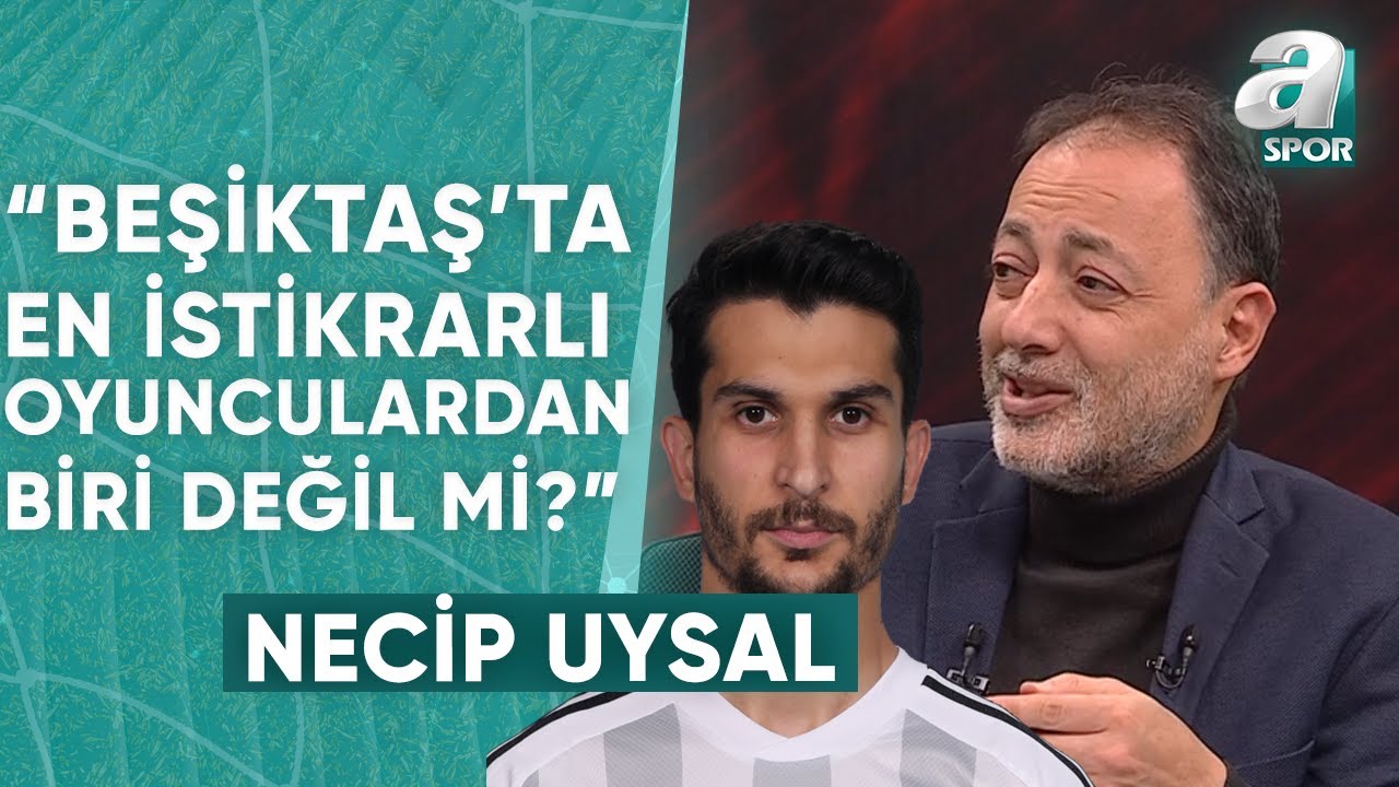 Murat Özbostan: "Beşiktaş'tan Necip'le İlgili de Bir Açıklama Gelebilirdi" / A Spor / Spor Gündemi
