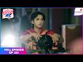 Tuu Juliet Jatt Di   Full Episode - 221  Nawab Faces an Attack  Colors TV