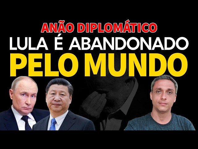 LULA ABANDONADO PELO MUNDO - BRICS vira mais uma DERROTA para o anão diplomático