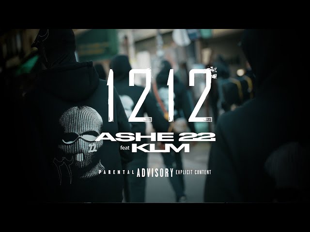 ASHE 22 - 1212 FEAT. KLM Pursang