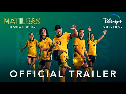 Matildas: The World at Our Feet'