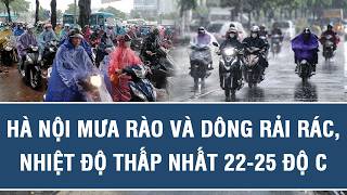 Thời tiết ngày mới 4/4: Hà Nội mưa rào và dông rải rác, nhiệt độ thấp nhất 22-25 độ C