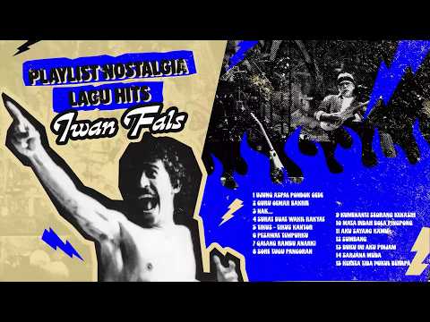 Iwan Fals - Album Playlist Nostalgia Lagu Hits Iwan Fals | Audio HQ