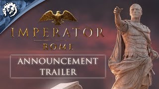 Imperator: Rome - Bejelentés Trailer