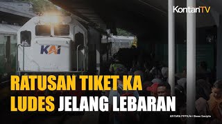 KAI: 655.000 Tiket Lebaran Ludes Terjual, Lonjakan Terkonsentrasi di H-3 hingga H-1