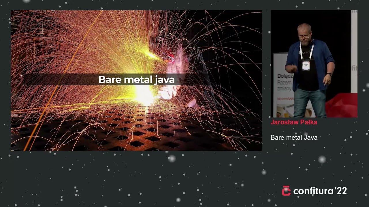 2022 - Jarosław Pałka - Bare metal Java