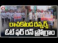 Rachakonda Runners Organizing Vote For Run Campaign | Hyderabad | V6 News
