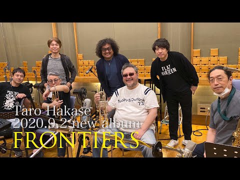 “Sunny Side Up” Recording days #9 - 2020.9.2発売 葉加瀬太郎『FRONTIERS』収録