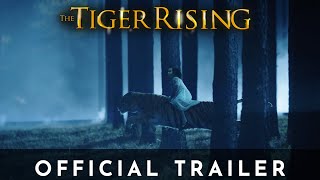 THE TIGER RISING - Official HD T HD