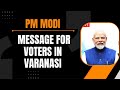 Live: PM Modis message for voters in Varanasi | News9