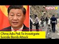China Asks Pak To Investigate | Suicide Bombing In Pakistan | NewsX