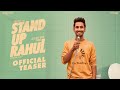 Teaser: Stand Up Rahul ft. Raj Tarun, Varsha Bollamma