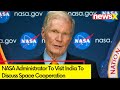 NASA Administrator To Visit India | Discussion On Space Cooperation | NewsX