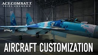 Ace Combat 7: Skies Unknown - Aircraft Customization