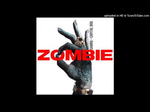 SAMRA  - CAPITAL BRA - ZOMBIE (Official Audio)