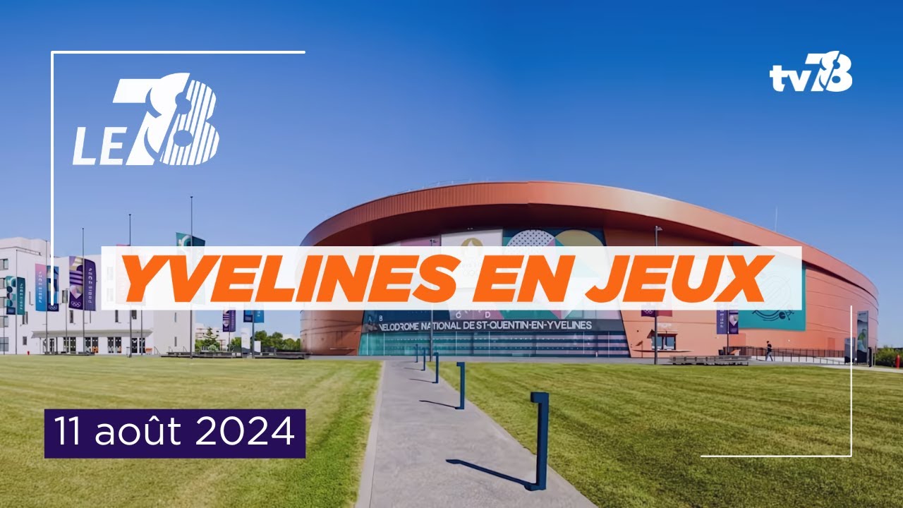 Les Yvelines en Jeux. Édition du 11 août 2024