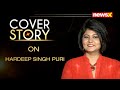 Cover Story On Hardeep Singh Puri | NewsX