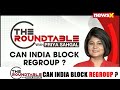 Can India Block Regroup? | The Roundtable with Priya Sahgal | NewsX  - 32:35 min - News - Video