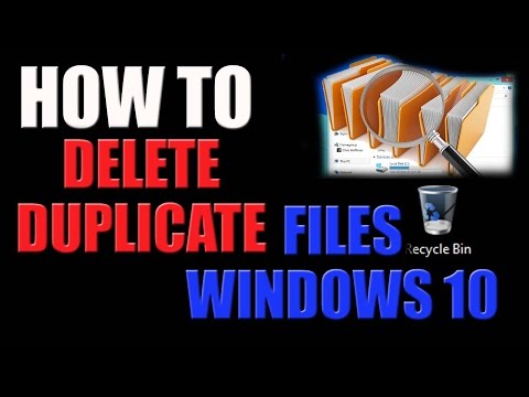 How to Delete Duplicate Files In Your Windows 7/10 PC 2016