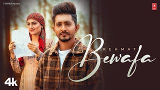 Bewafa ~ Rehmat x Raavi Kaur Bal | Punjabi Song Video HD