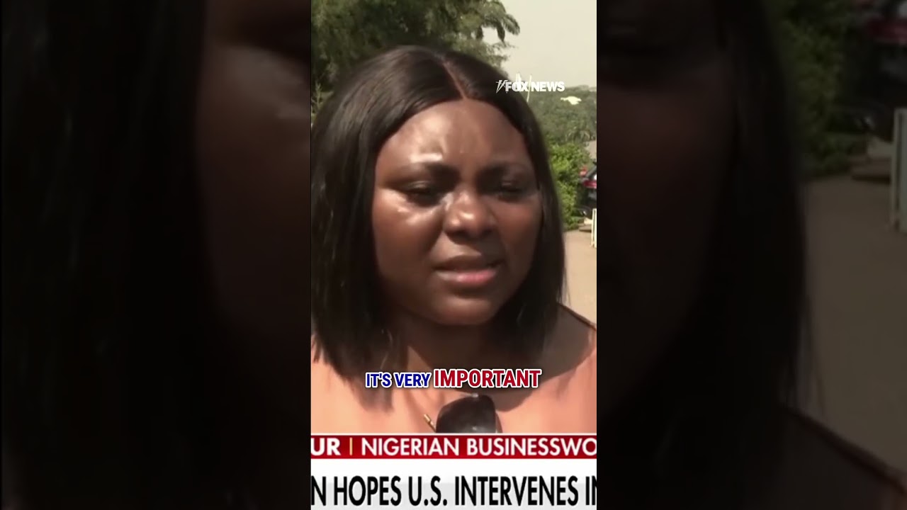 'NOTHING HAS BEEN DONE': Nigerian woman hopes US intervenes in country #shorts #trump #nigeria #fox