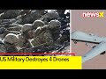 US Military Destroyes 4 Drones | Drones Aimed at Coalition Vessel |NewsX