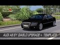 Audi A8 By Diablo Upgrade + Template 1.28.x