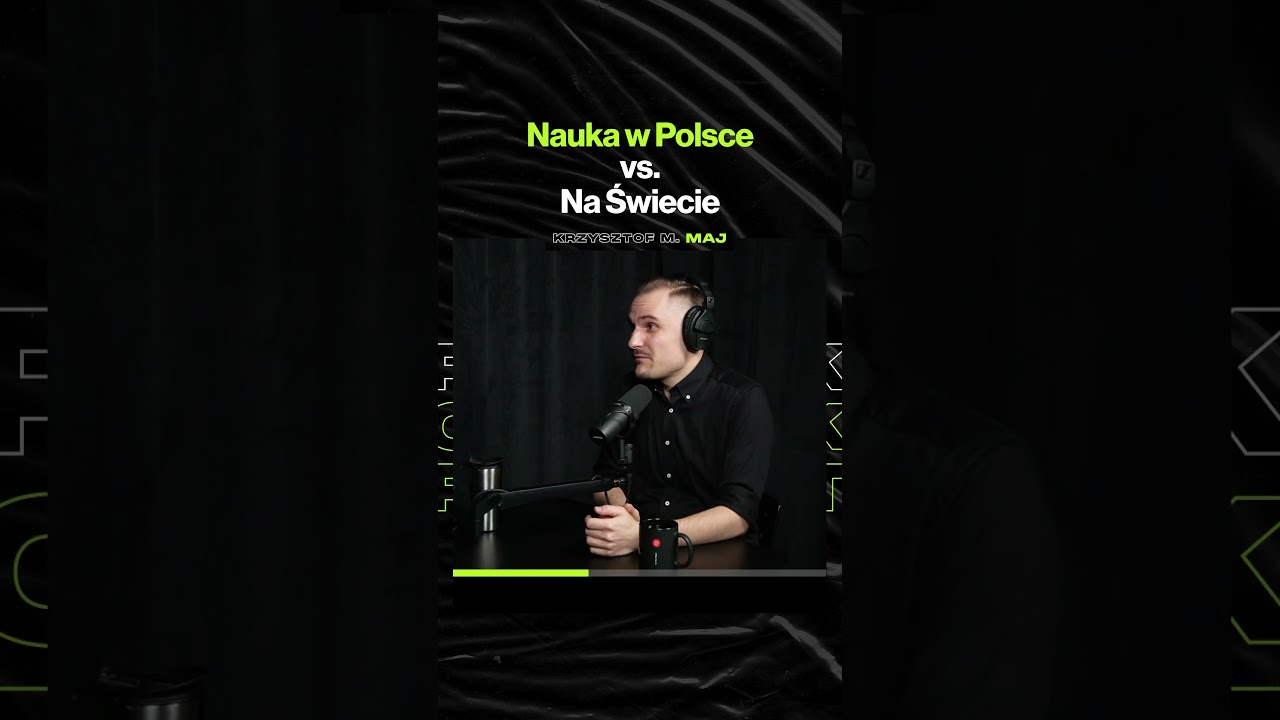 Nauka w Polsce vs. Na Świecie – ft. dr @KrzysztofMMaj