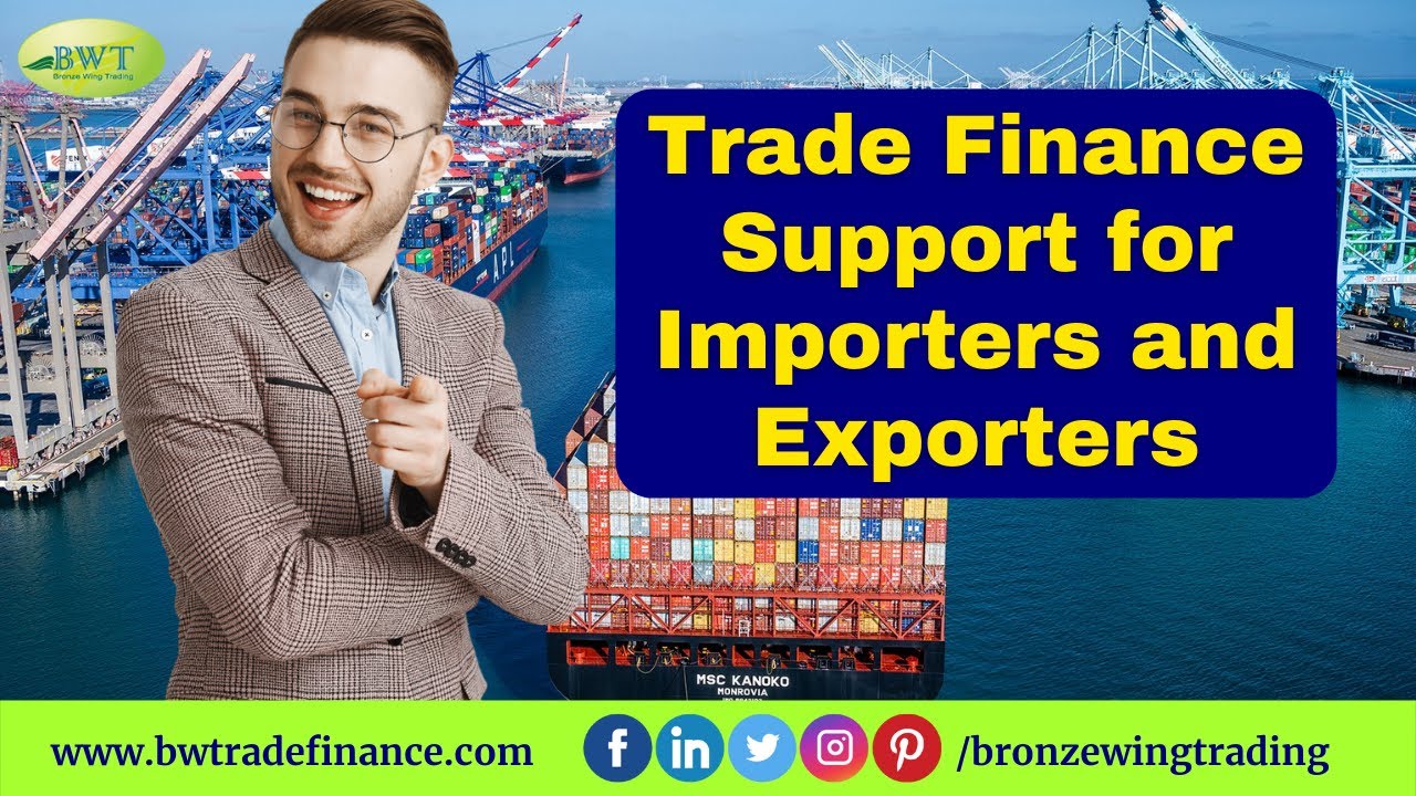 Trade Finance Services for Importers & Exporters-Bronze Wing Trading L.L.C - YouTube