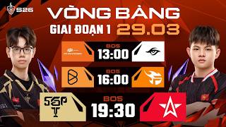 SAIGON PHANTOM vs ONE STAR ESPORTS | GIAI ĐOẠN 1 - LƯỢT VỀ | ĐTDV MÙA XUÂN 2026 (NGÀY 29/03)