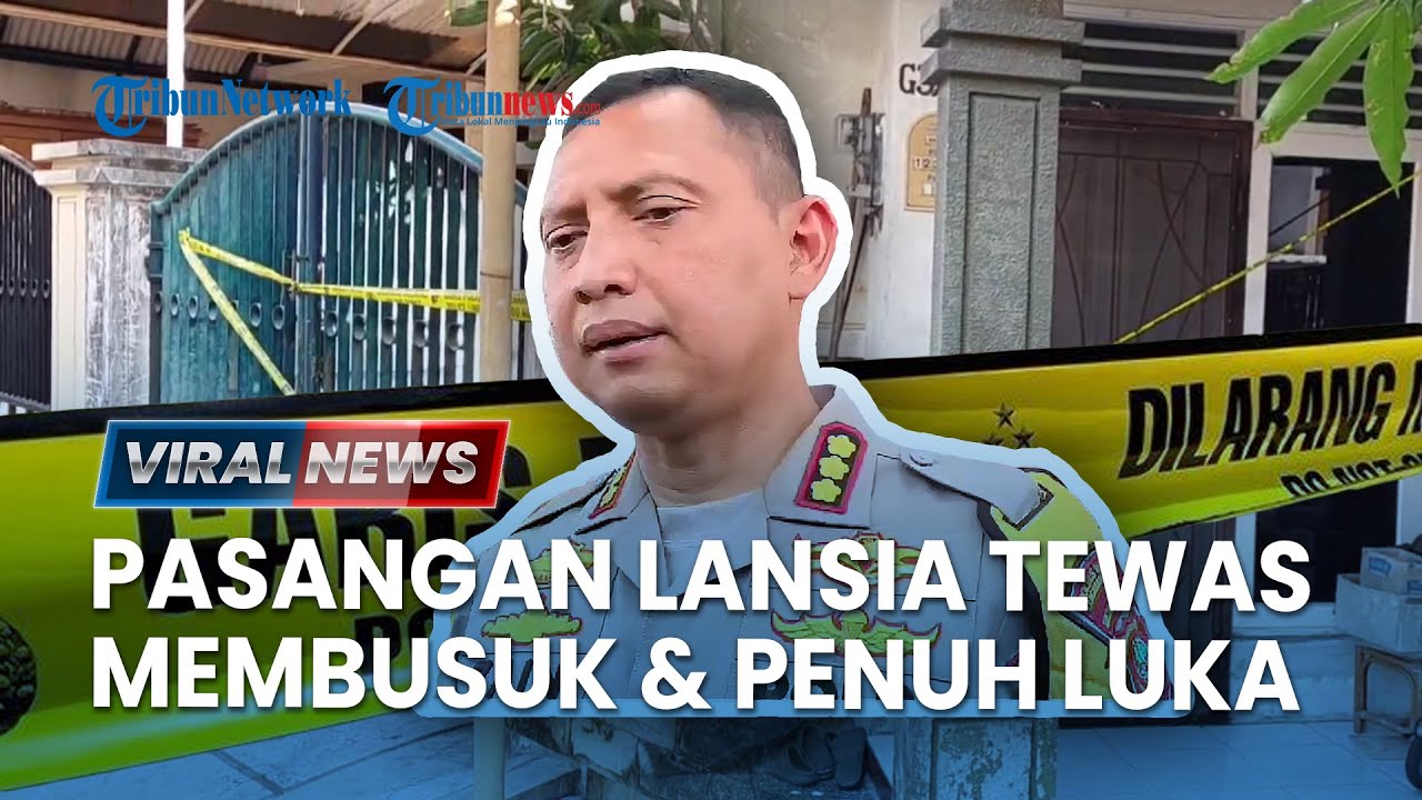 🔴 Misteri Tewasnya Pasangan Lansia di Tangerang, Jasad Membusuk & Ada Luka Tusuk hingga Surat Wasiat