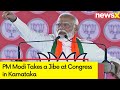 Civil War Within Factions | PM Modi Takes a Jibe at Congress in Karnataka | NewsX
