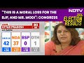 Uttar Pradesh Election Results | UP’s Strong Message By Voting For INDIA, Says Supriya Shrinate