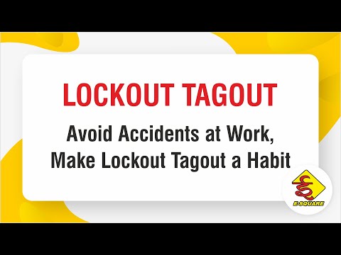 Lockout Tagout Video - Avoid Accidents at Work, Make Lockout Tagout a Habit