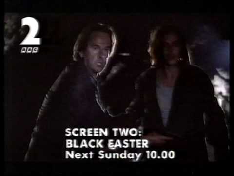 Screen Two: Black Easter'
