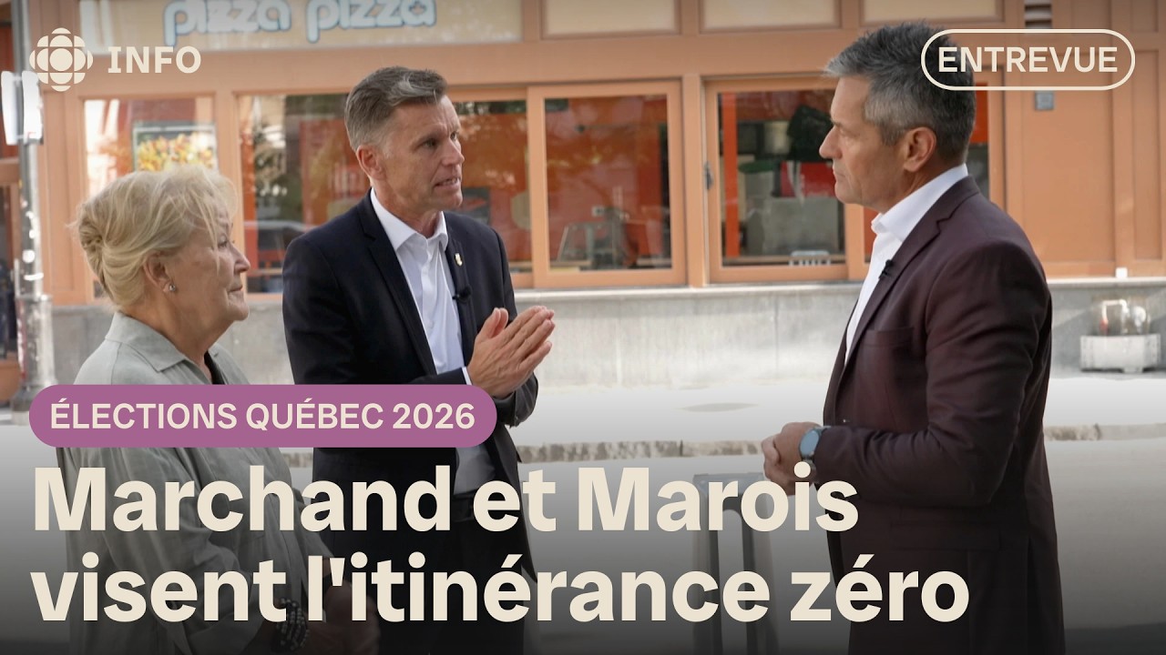 Priorité à l'itinérance : Marchand et Marois interpellent les chefs politiques-Élections Québec 2026